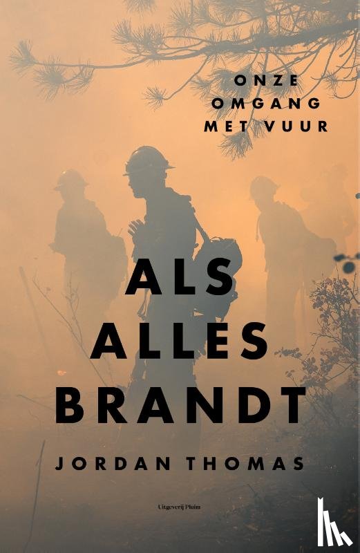 Thomas, Jordan - Als alles brandt