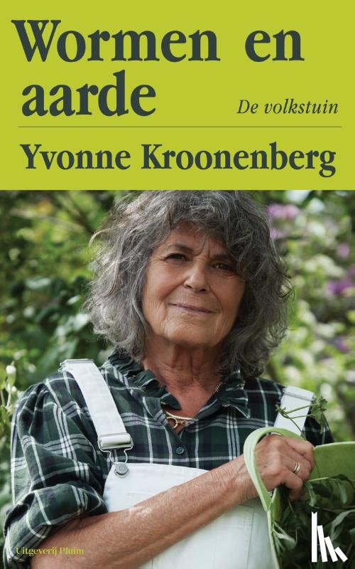 Kroonenberg, Yvonne - Wormen en aarde