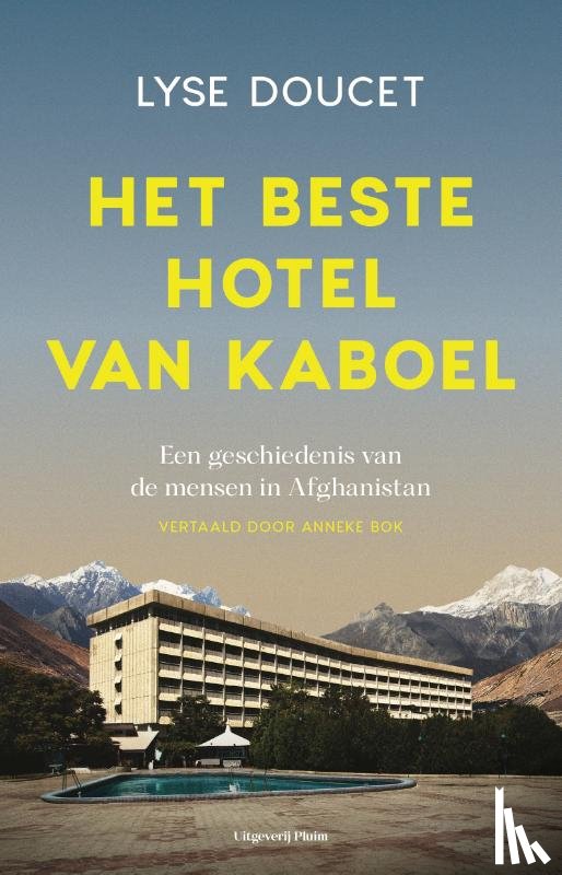 Doucet, Lyse - Het beste hotel van Kaboel