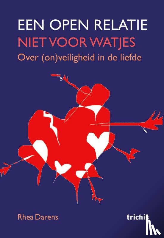 Darens, Rhea - Een open relatie: niet voor watjes