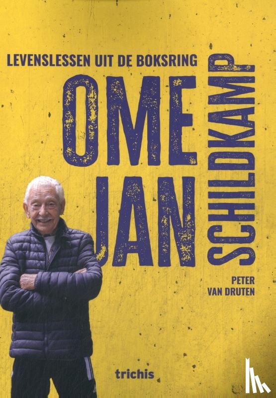 Druten, Peter van - Ome Jan Schildkamp