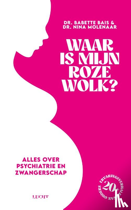 Bais, Babette, Molenaar, Nina - Waar is mijn roze wolk?