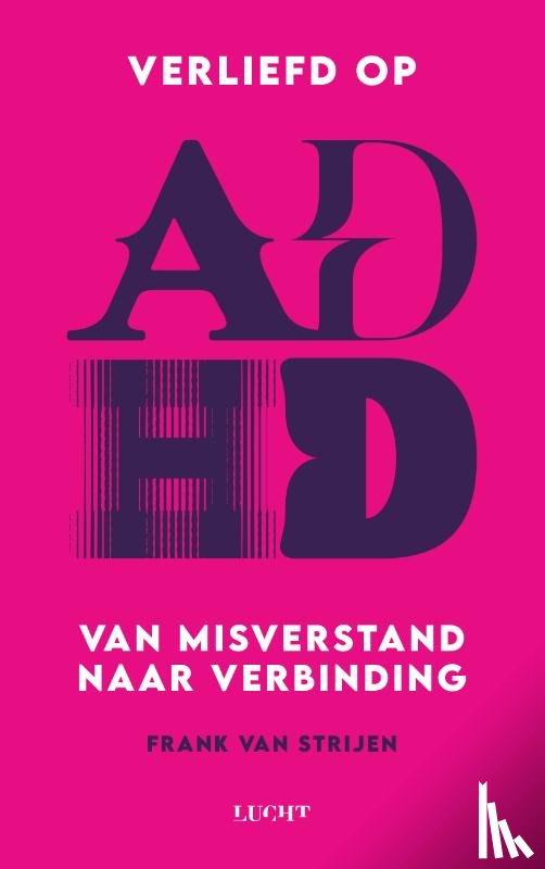 Strijen, Frank van - Verliefd op ADHD