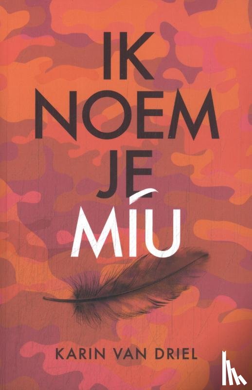 Driel, Karin van - Ik noem je Miu