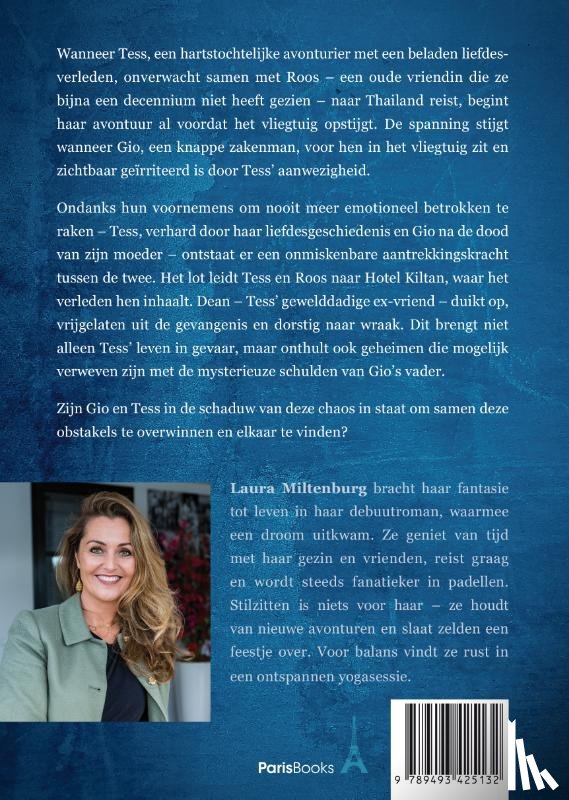 Miltenburg, Laura - Liefde in de schaduw van chaos