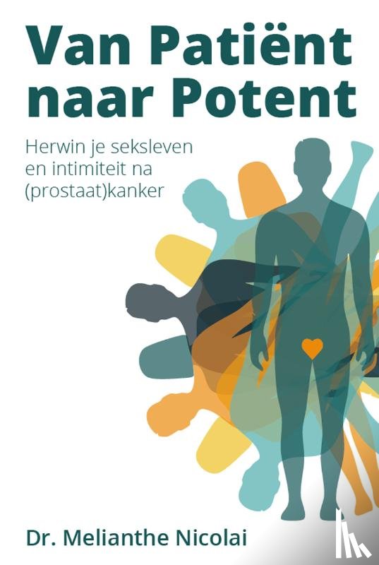 Nicolai, Melianthe - Van patiënt naar potent