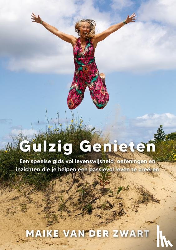Zwart, Maike van der - Gulzig genieten