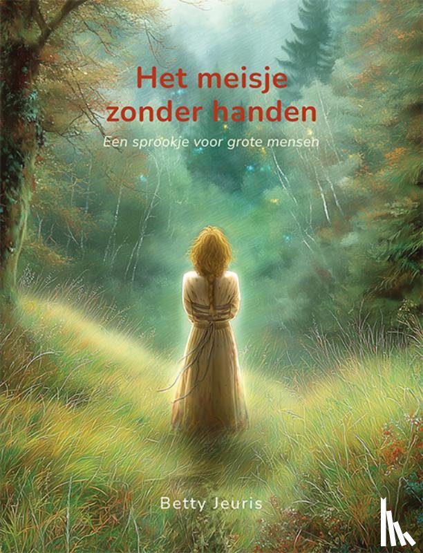 Jeuris, Betty - Het meisje zonder handen