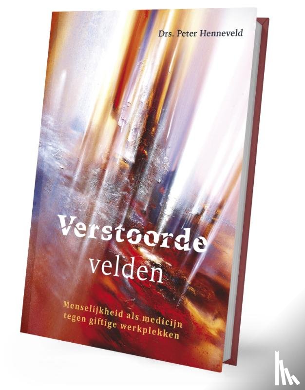 Henneveld, Drs. Peter - Verstoorde velden
