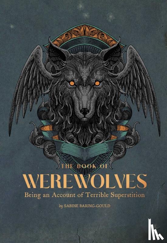 Baring-Gould, Sabine - The Book of Werewolves
