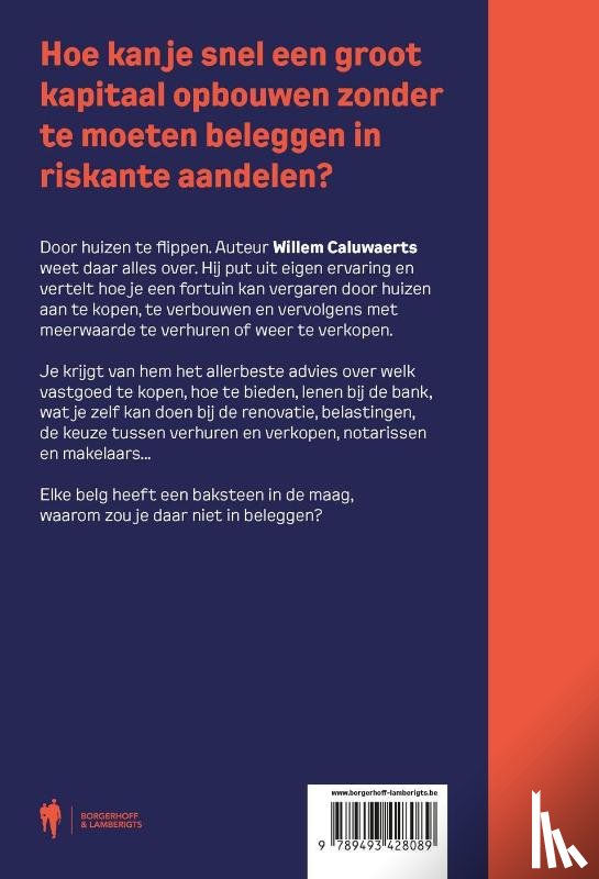Caluwaerts, Willem - Huizen flippen