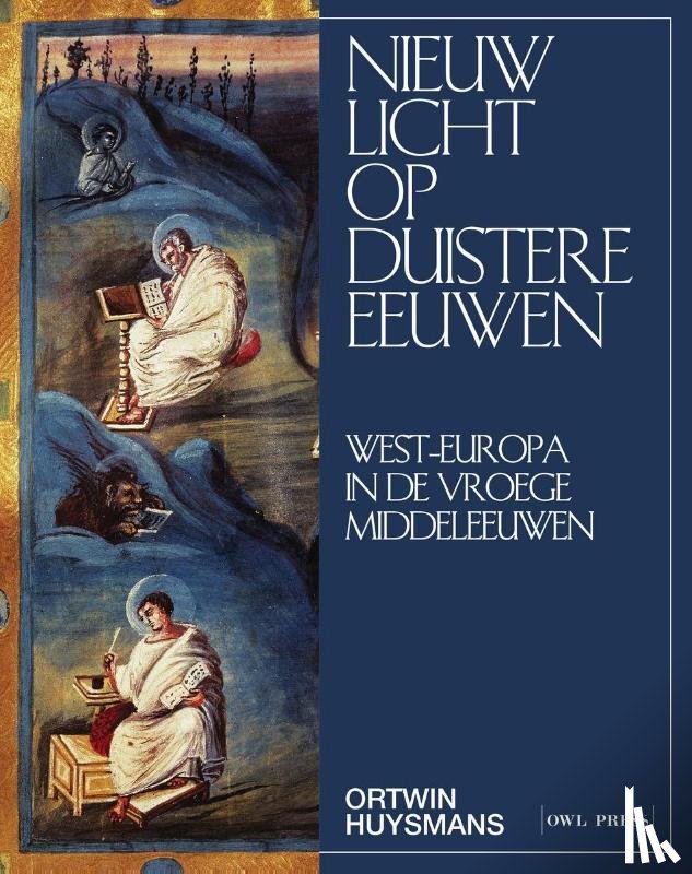 Huysmans, Ortwin - Nieuw licht op duistere eeuwen