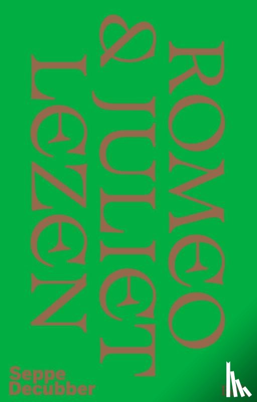 Decubber, Seppe - Romeo & Juliet lezen