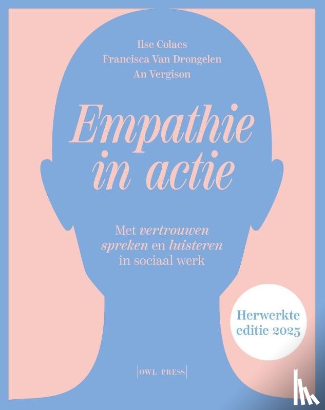 Vergison, An, Colaes, Ilse, Van Drongelen, Francisca - Empathie in actie