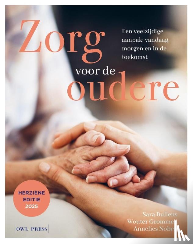 Grommen, Wouter, Bullens, Sara, Noben, Annelies - Zorg voor de oudere