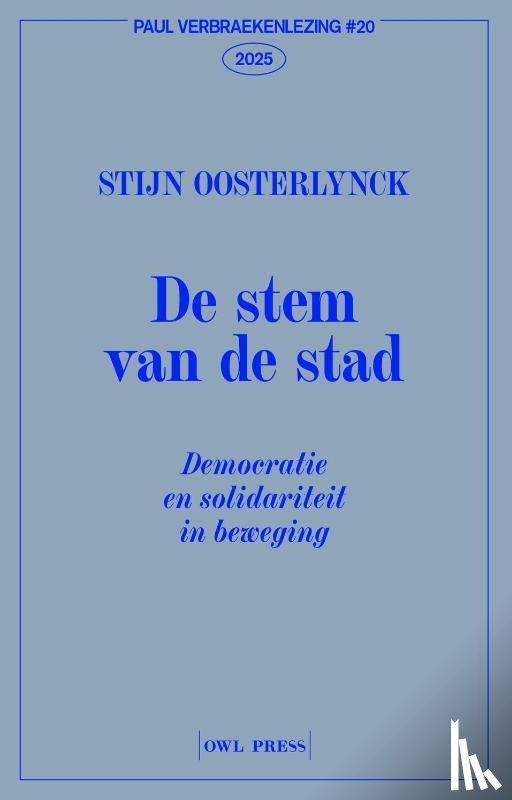 Oosterlynck, Stijn - De stem van de stad