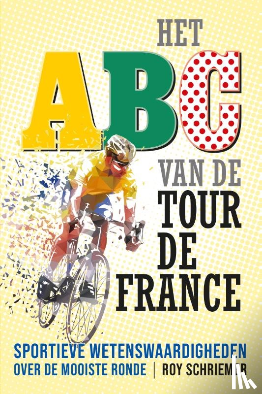 Schriemer, Roy - ABC van de Tour de France