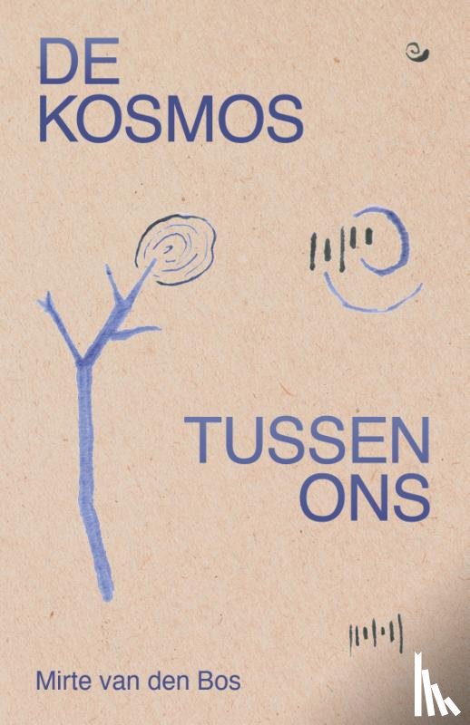 Bos, Mirte van den - De kosmos tussen ons