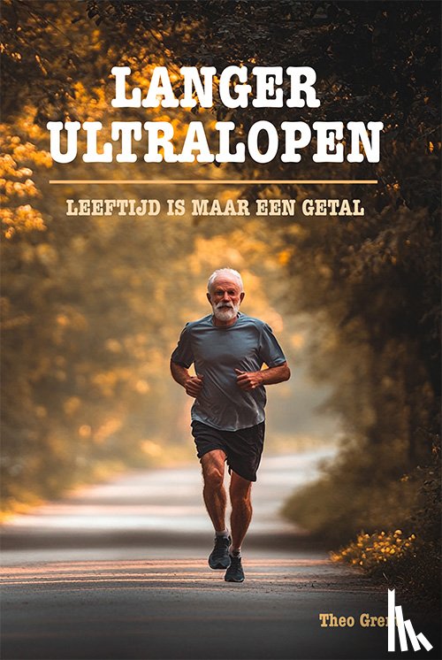 Grent, Theo - Langer ultralopen