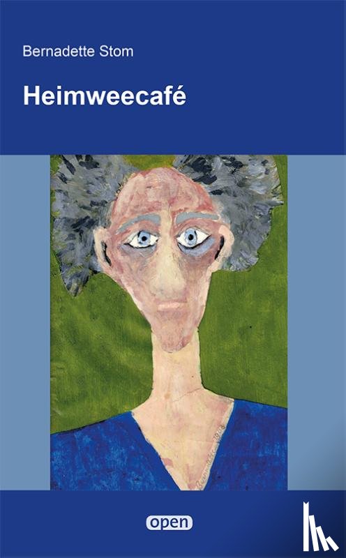 Stom, Bernadette - Heimweecafé
