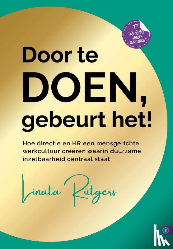 Rutgers, Linata - Door te doen gebeurt het!