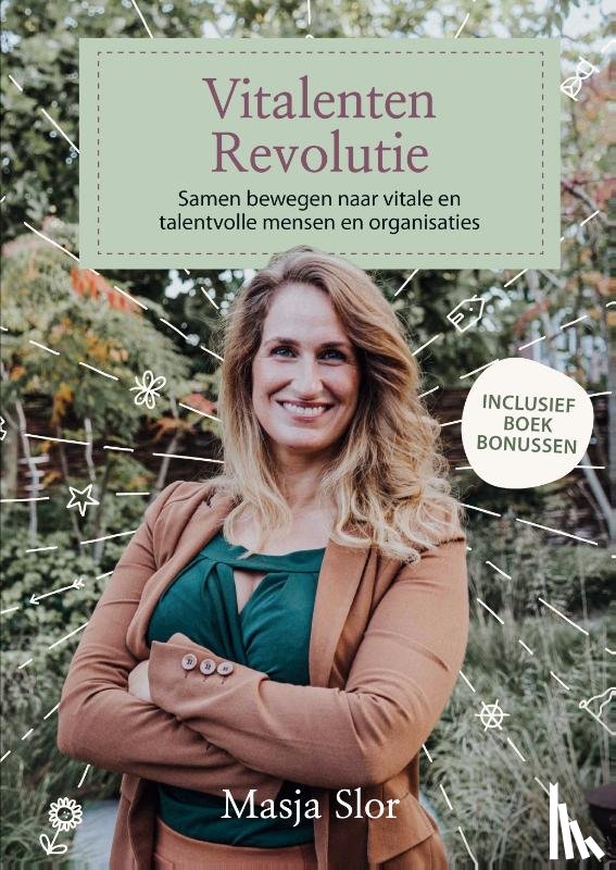 Slor, Masja - De Vitalentenrevolutie