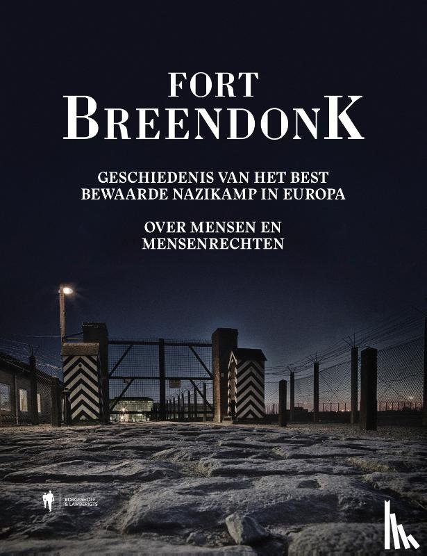 Reyntjens, Annemie, Theunissen, Nico, Vrelust, Jef - Fort Breendonk