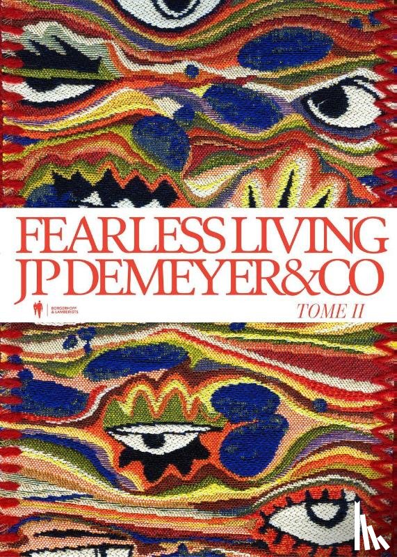 Demeyer, Jean-Philippe - Fearless living