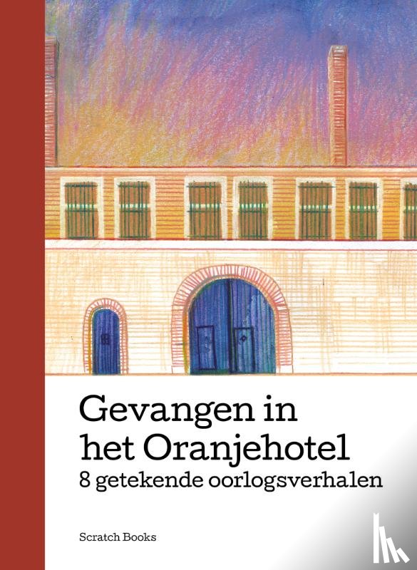 Bijl, Maia, Groenteman, Bram - Gevangen in het Oranjehotel