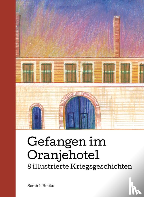  - Gefangen im Oranjehotel