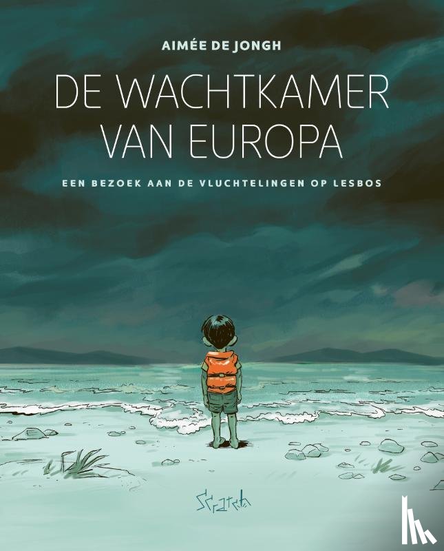 Jongh, Aimée de - De Wachtkamer van Europa