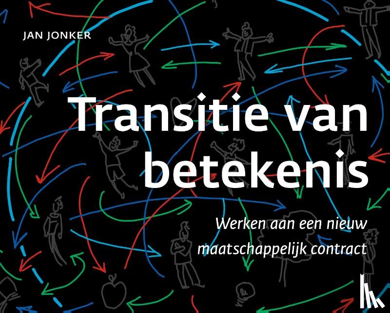 Jonker, Jan - Transitie van betekenis