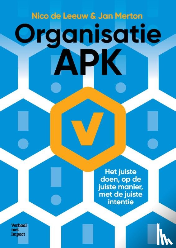 Leeuw, Nico de, Merton, Jan - Organisatie APK