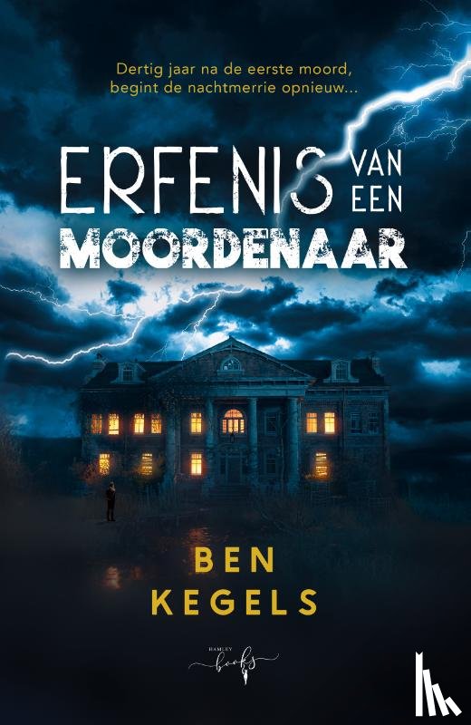 Kegels, Ben - Erfenis van een moordenaar
