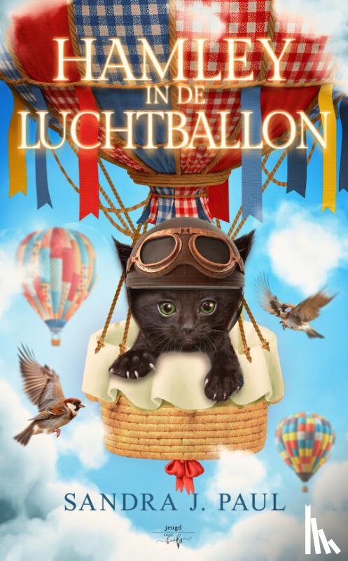 Paul, Sandra J. - Hamley in de luchtballon