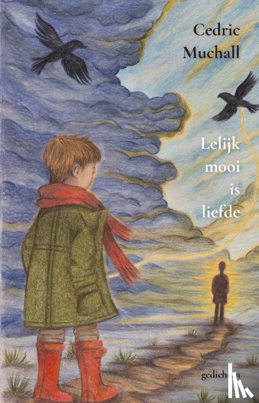 Muchall, Cedric - Lelijk mooi is liefde