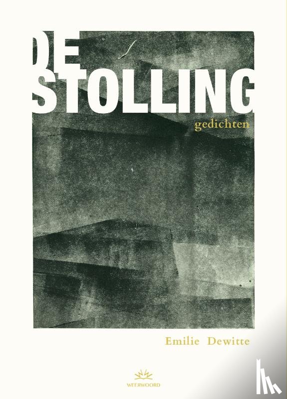 Dewitte, Emilie - De stolling