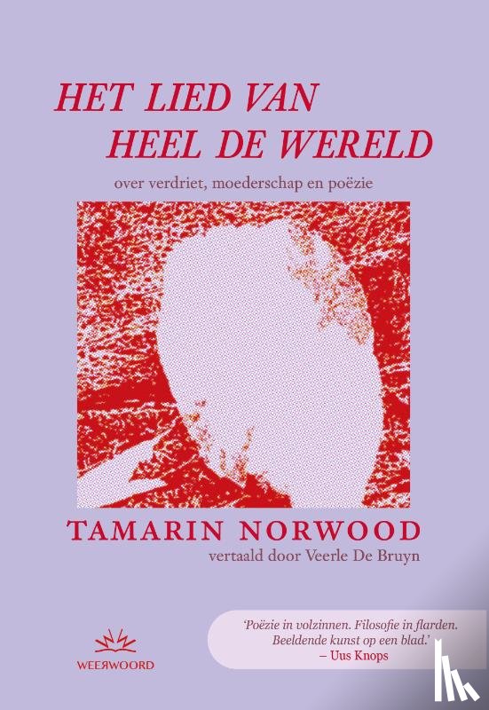 Norwood, Tamarin - Het lied van heel de wereld