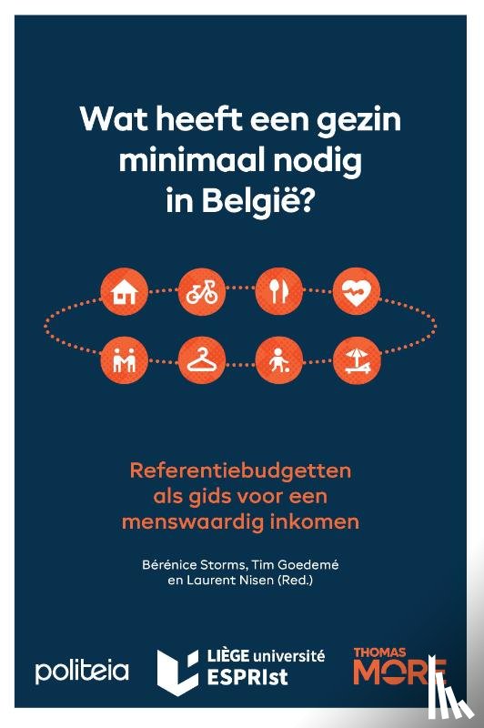 Storms, Bérénice, Goedemé, Tim, Nisen, Laurent, More, Thomas - Wat heeft een gezin minimaal nodig?