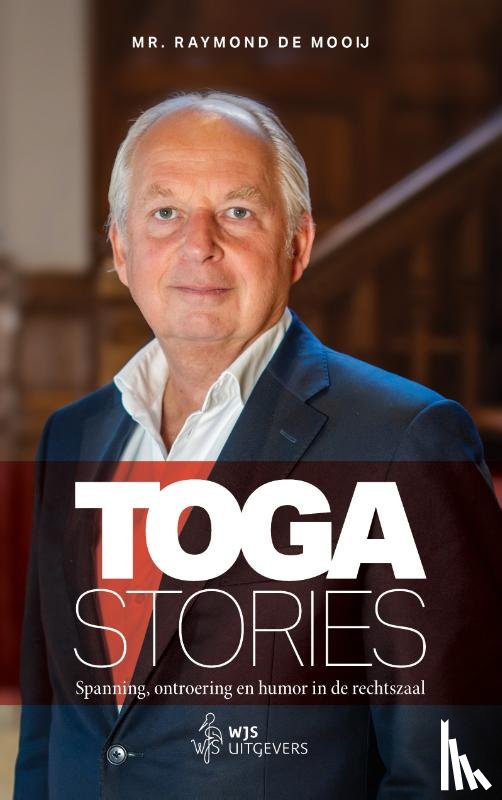 Mooij, Raymond de - Toga stories