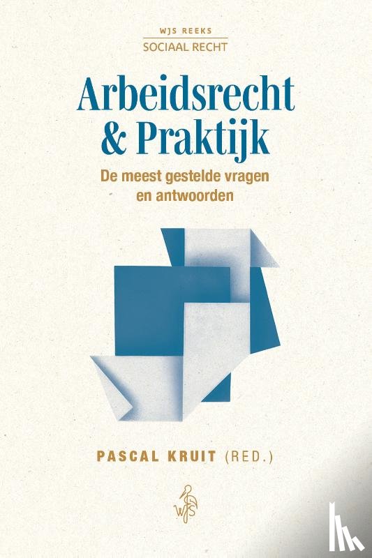  - Arbeidsrecht & Praktijk