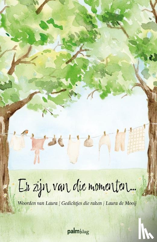 Woorden van Laura - Er zijn van die momenten...
