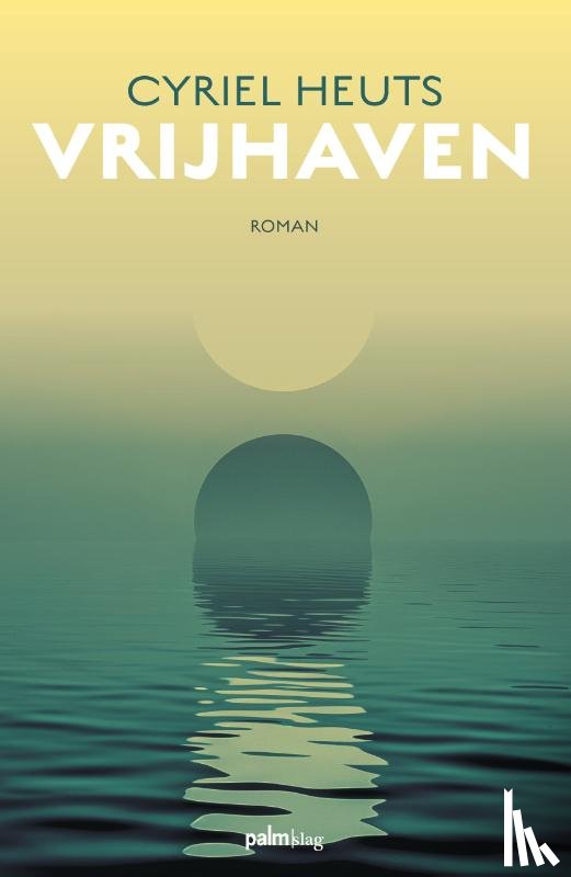 Heuts, Cyriel - Vrijhaven