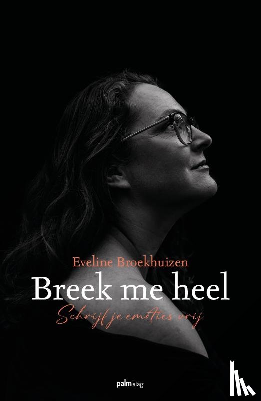 Broekhuizen, Eveline - Breek me heel