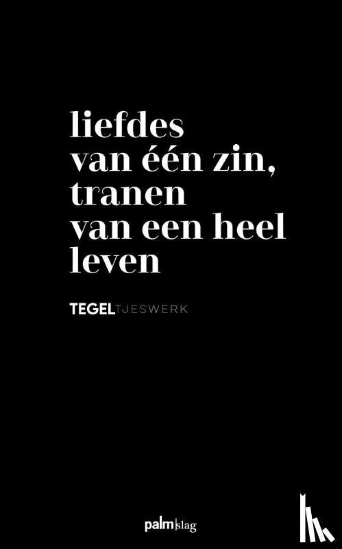 Van Eck, Jeroen - Liefdes van één zin, tranen van een heel leven