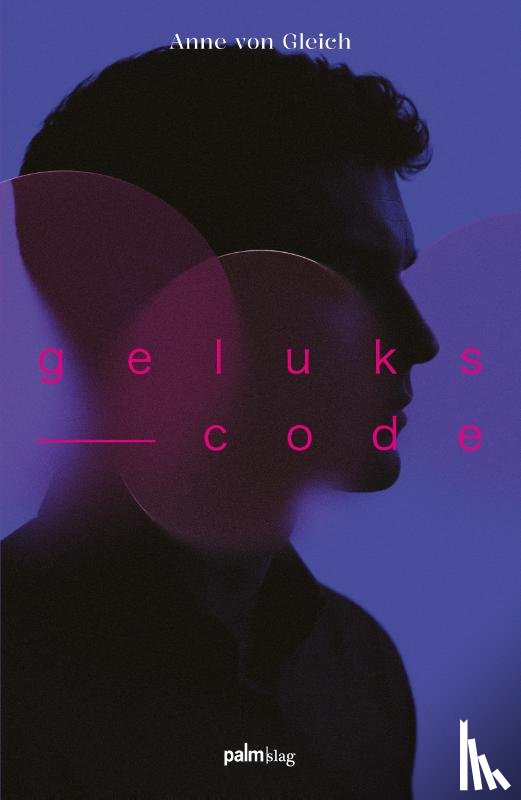 Gleich, Anne von - Gelukscode