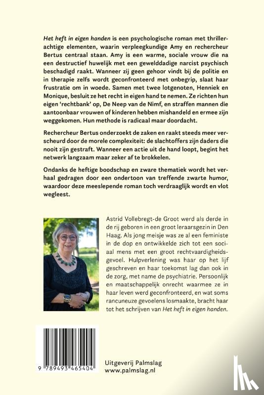 Vollebregt-De Groot, Astrid - Het heft in eigen handen