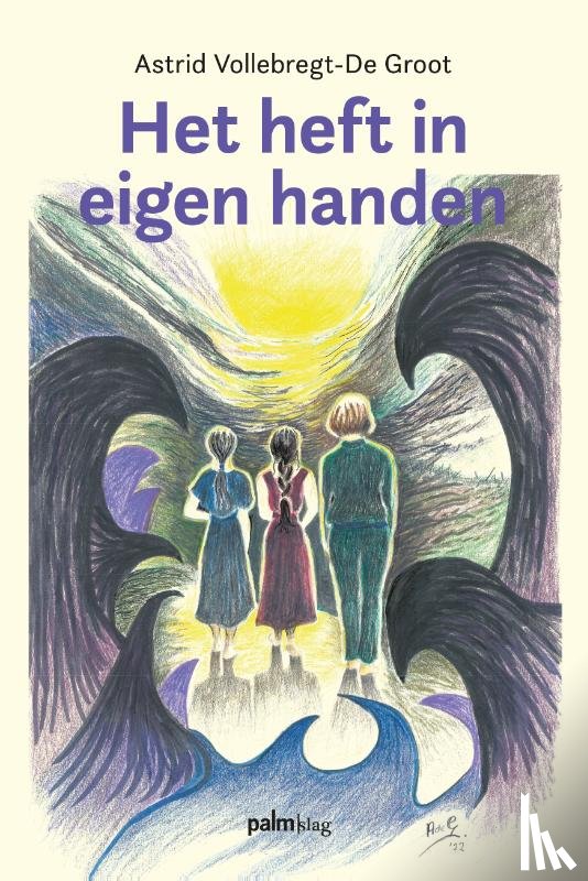 Vollebregt-De Groot, Astrid - Het heft in eigen handen