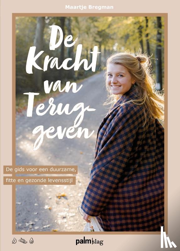 Bregman, Maartje - De kracht van teruggeven