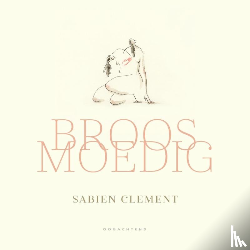 Clement, Sabien - Broosmoedig